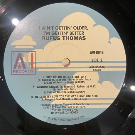 Rufus Thomas / I Ain't Gettin' Older, I'm Gettin' Better (LP)