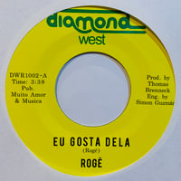 ROGE / EU GOSTO DELA (7")