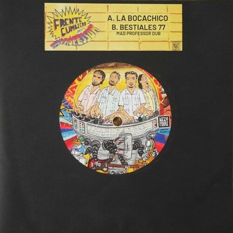 FRENTE CUMBIERO & MAD PROFESSOR / LA BOCACHICO