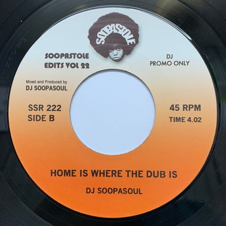 DJ Soopasoul / Home Is Where The Edit Is (7")