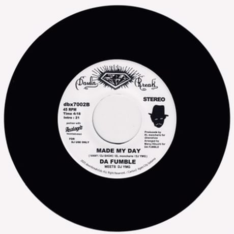 DA FUMBLE / GLASS OF ORIGIN - MADE MY DAY feat. DJ YMG (7")