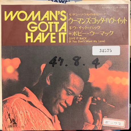 Bobby Womack / Woman's Got To Have It (7")