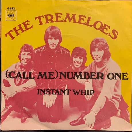 The Tremeloes / (Call Me) Number One (7")