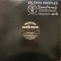 Dilated Peoples / Back Again (12")