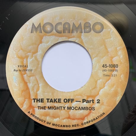 The Mighty Mocambos / The Take Off (7")