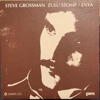 Steve Grossman / Zulu Stomp (7")