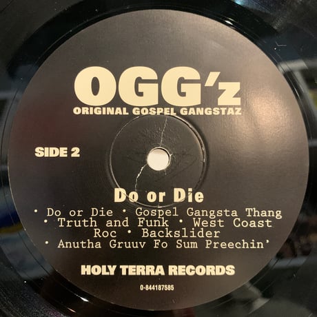 OGG'z Original Gospel Gangstaz / Do Or Die  (LP)