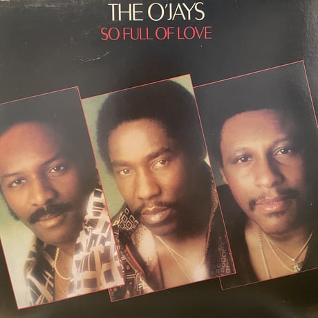 The O'Jays / So Full Of Love (LP)