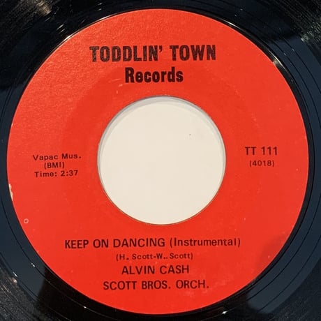 Alvin Cash / Keep On Dancing (7")