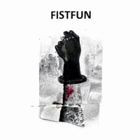 Fistfun "Up The Rolls"