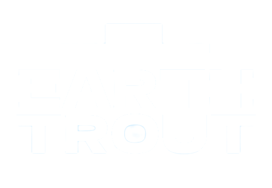 EARTH TROUT