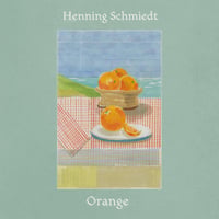 【CD】Henning Schmiedt / Orange
