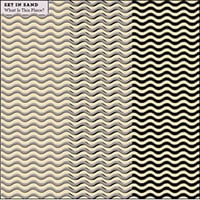 【CD】Set In Sand /  What Is This Place