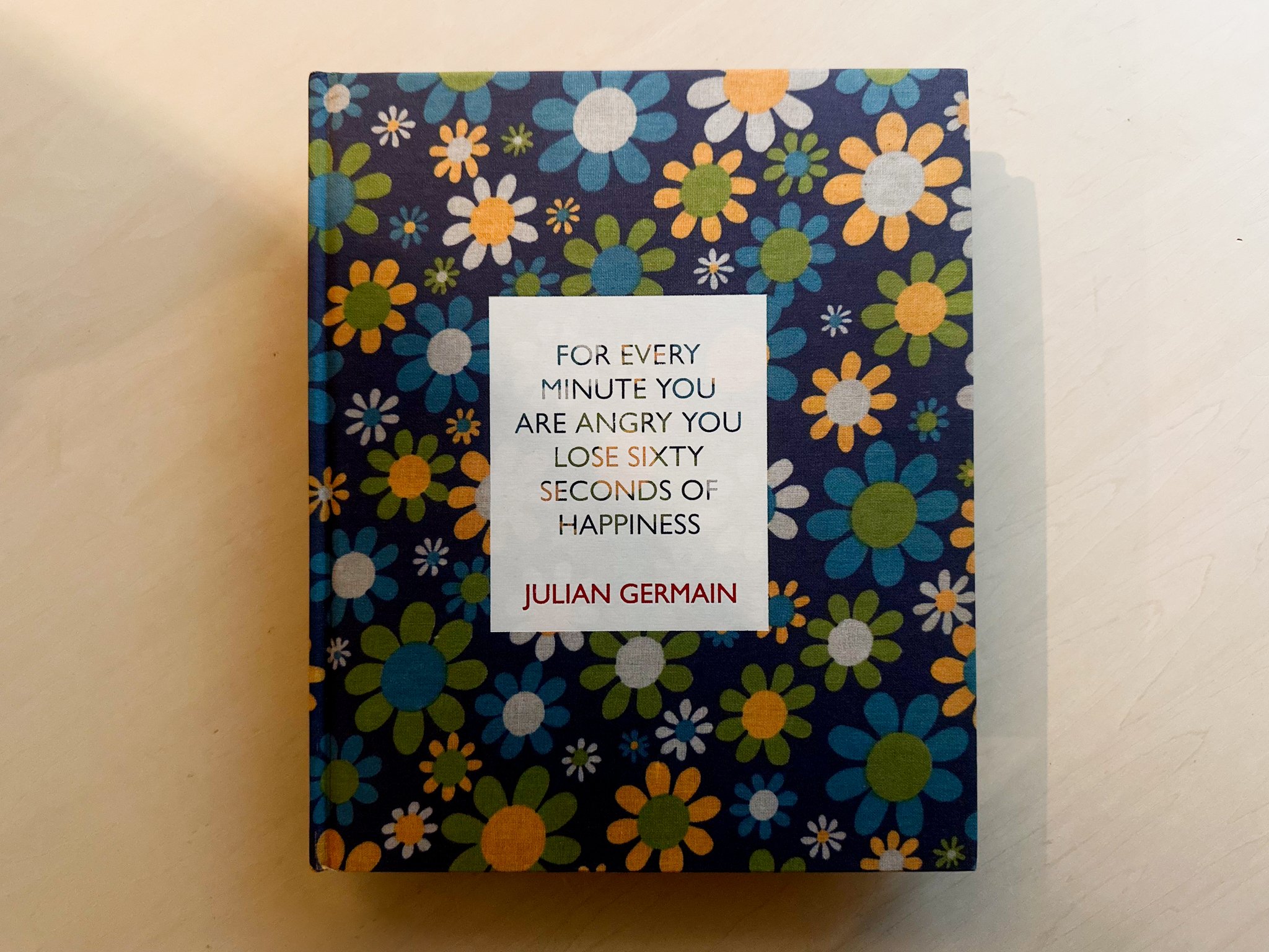 【美品】FOR EVERY MINUTE 〜＊第2版Julian Germain FOR EVERY MINUTE YOU ARE ANGRY YOU LOSE SIXTY S
