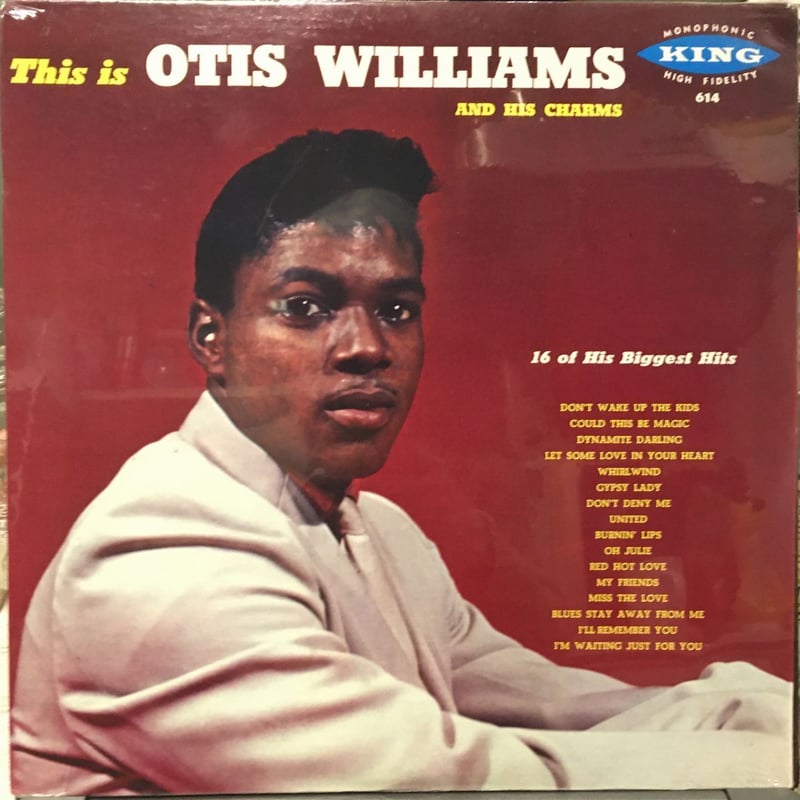 OTIS WILLIAMS and HIS CHARMS - This Is Otis Wil