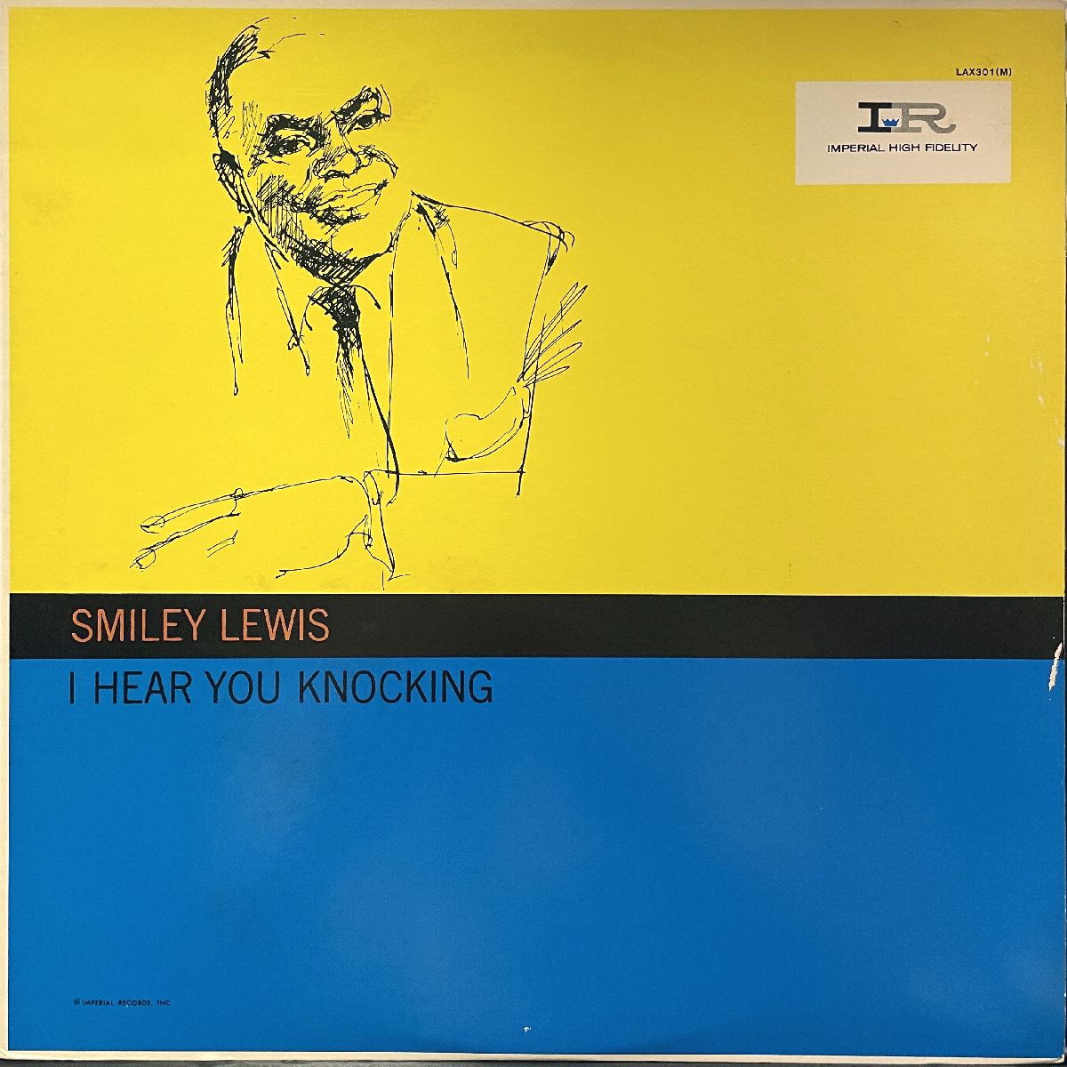 SMILEY LEWIS - I Hear You Knocking (IMPERIAL LA