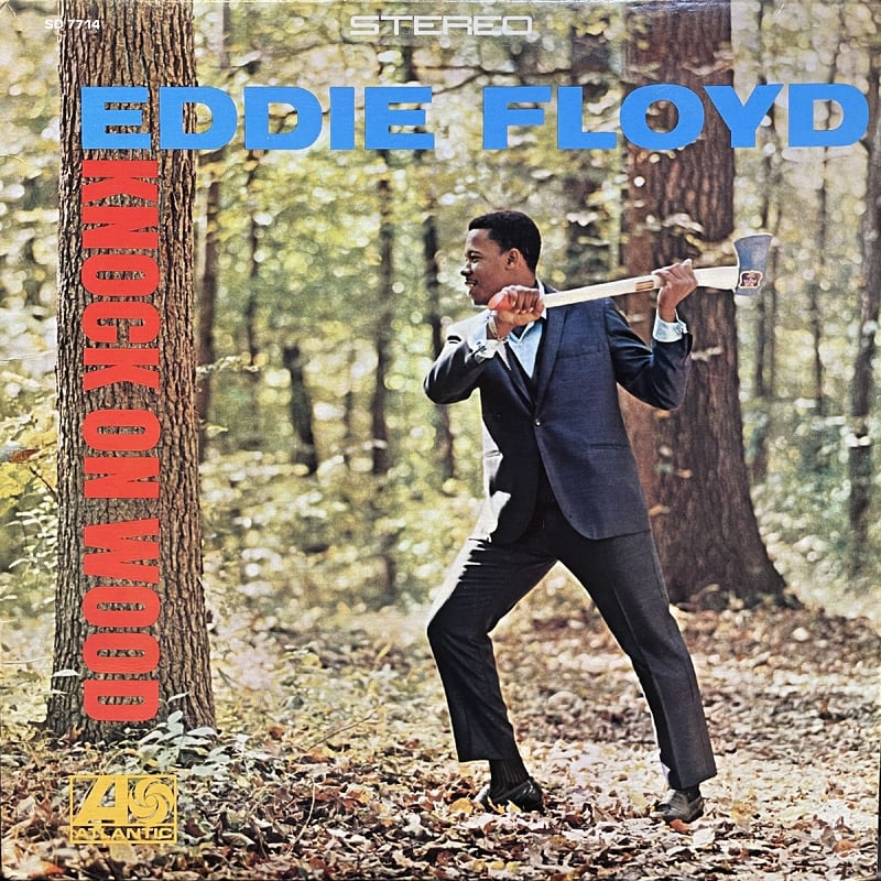 EDDIE FLOYD - Knock On Wood (ATLANTIC SD 7714)