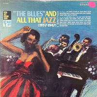 V.A. - "The Blues" And All That Jazz Volume 1 (1937-1947) (DECCA DL 79230)