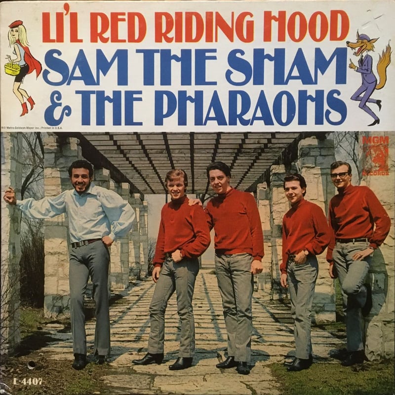 Sam The Sham and The Pharaohs - Li'l Red Riding