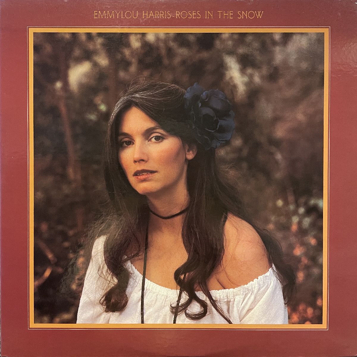 EMMYLOU HARRIS - Roses In The Snow (Warner Bros EMMYLOU HARRIS - Roses In The Snow (Warner Bros