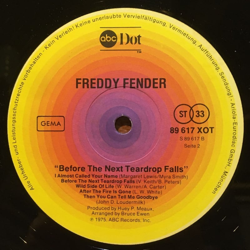 FREDDY FENDER - Before The Next Teardrop Falls