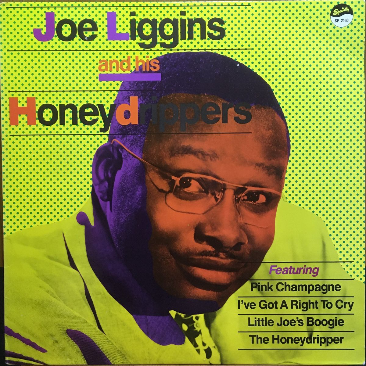 JOE LIGGINS and his Honeydrippers (Specialty SP