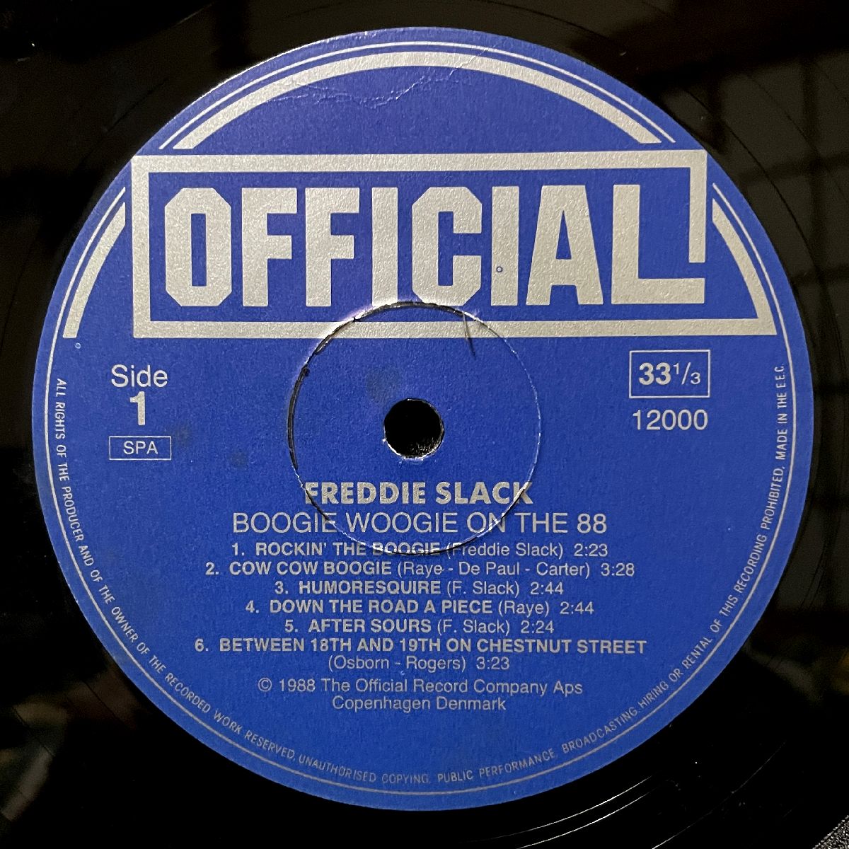 FREDDIE SLACK - Boogie Woogie (On The 88 By The