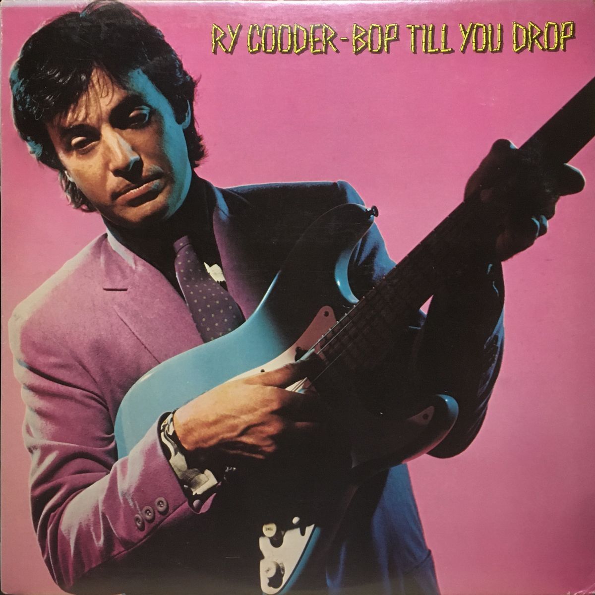RY COODER - Bop Till You Drop (Warner BSK 3358)