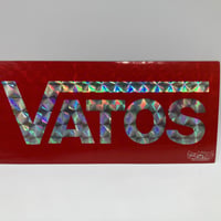 "VATOS" hologram sticker
