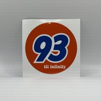 “93 til” vinyl sticker