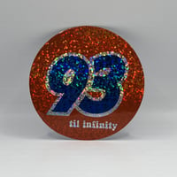 “93 til” vinyl glitter sticker
