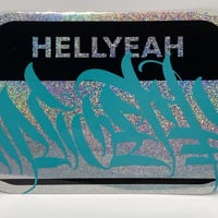 "HELLYEAH" glitter sticker
