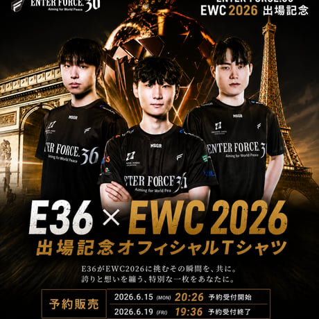 E36APEX EWC2026 Ltd.TEE [MSGRコラボ]
