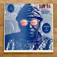 Sun Ra And His "Blue Universe Arkestra" – Universe In Blue