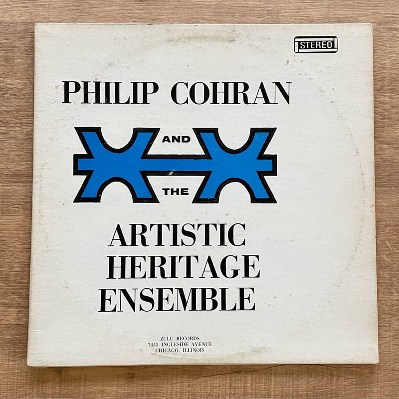 Philip Cohran - Philip Cohran And The Artistic