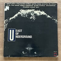 East Of Underground - East Of Underground
