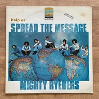 Mighty Ryeders - Help Us Spread The Message (Promo, 1st Pressing)