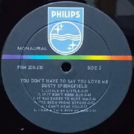 Dusty Springfield / You don't have to say you love me