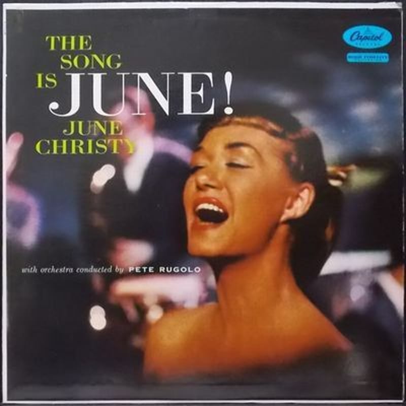 Song June様 June Christy / The song is June! | GOOD LIFE