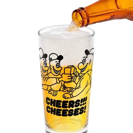 CHEERS!!!CHEESES!