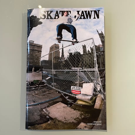 SKATE JAWN "ISSUE 77"