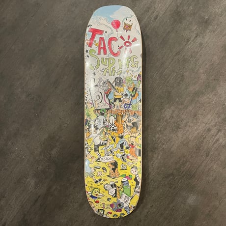 TACOSURF "SKATE ROCK PARTY" 8.4inch