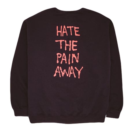 FUCKING AWESOME "HATE THE PAIN AWAY CREWNECK" (Black) L