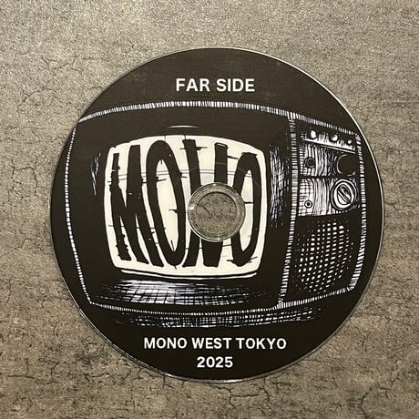 MONO WEST TOKYO "FAR SIDE" DVD