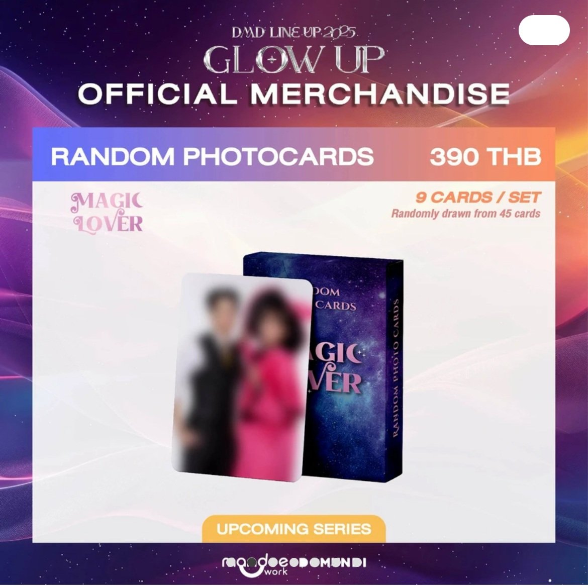 DMD GLOW UP オフィシャルグッズ UPCOMING SERIES (予備購入分