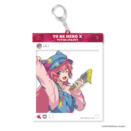 アニメ「TO BE HERO X」 VIVID×PAINT SNS風アクリルキーホルダー（全10種）