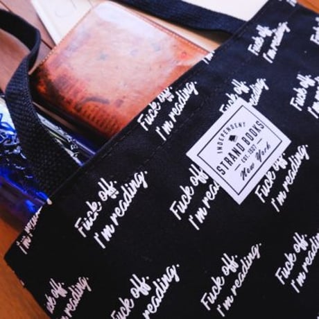 STRAND TOTE FUCK OFF I'M READING