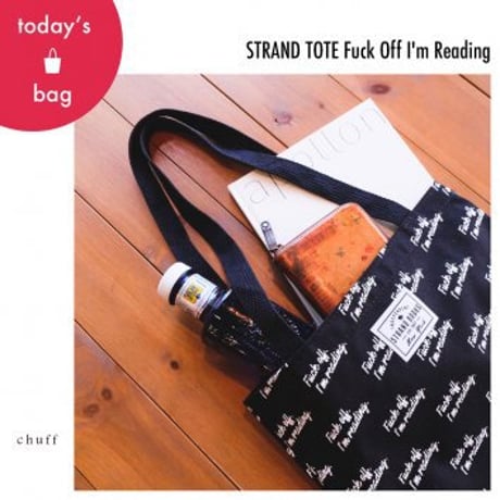 STRAND TOTE FUCK OFF I'M READING