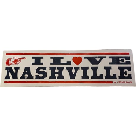 新品　 HATCH SHOW PRINT POSTER ”I LOVE NASHVILLE”  MADE IN USA