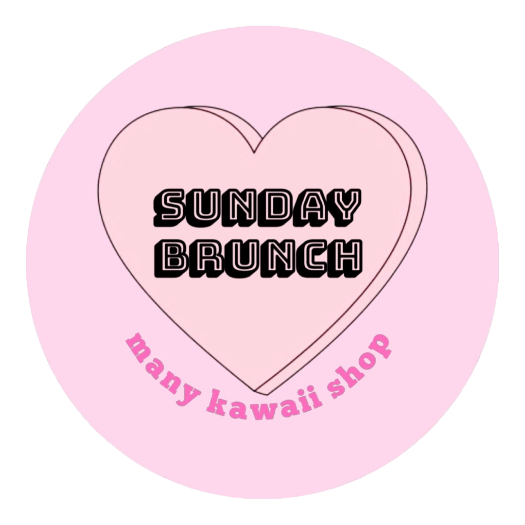 Sunday Brunch many kawaii shop